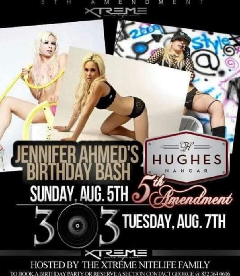 Jennifer Ahmed's Birthday Bash flyer — Sunday Aug 5th at Hughes Hangar, with 303 on Tuesday Aug 7th